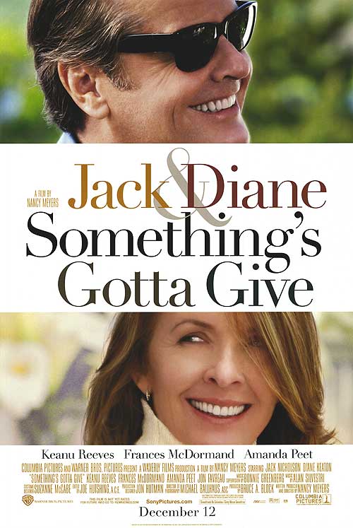  Something's Gotta Give 2003